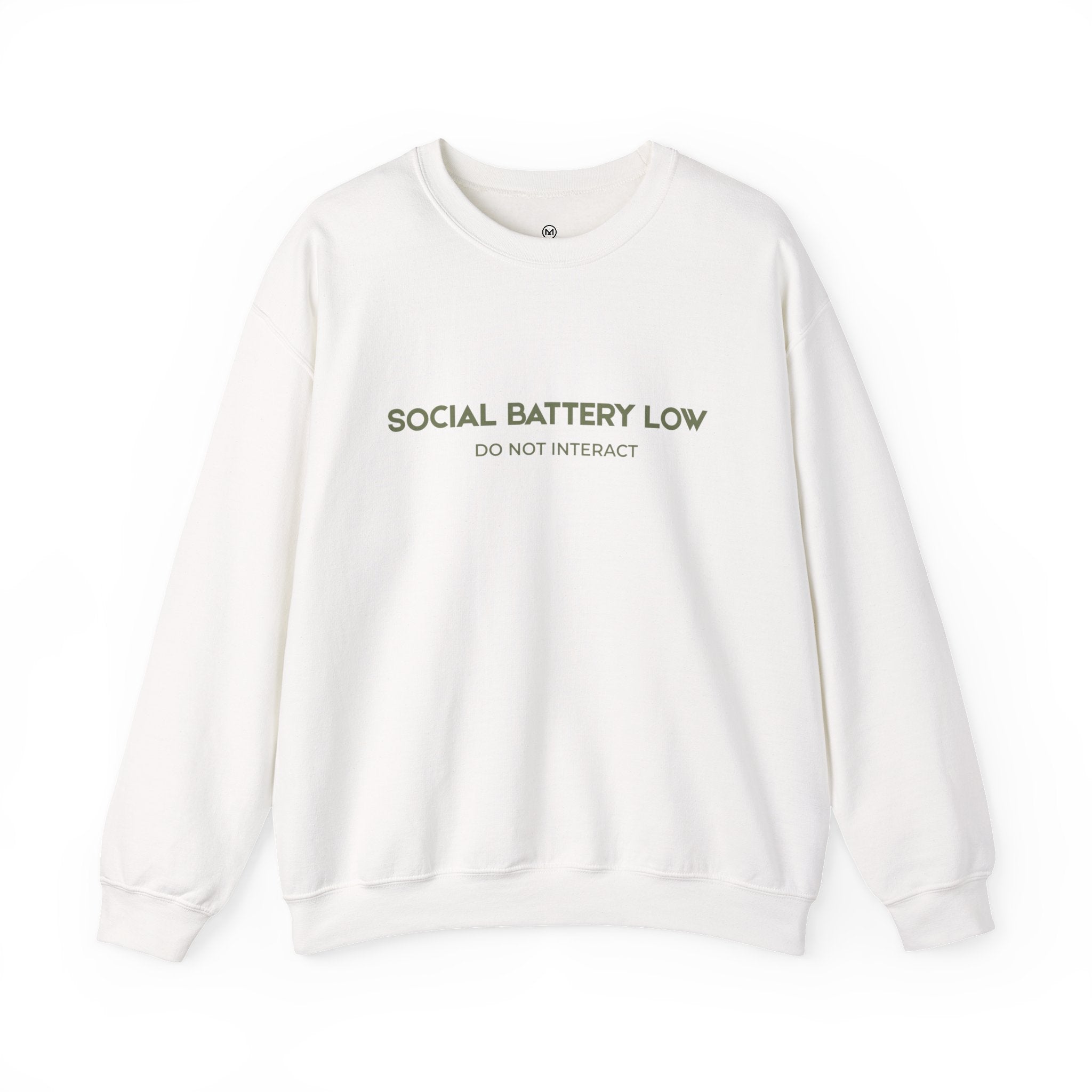 Crewneck Sweatshirt - "Social Battery Low"