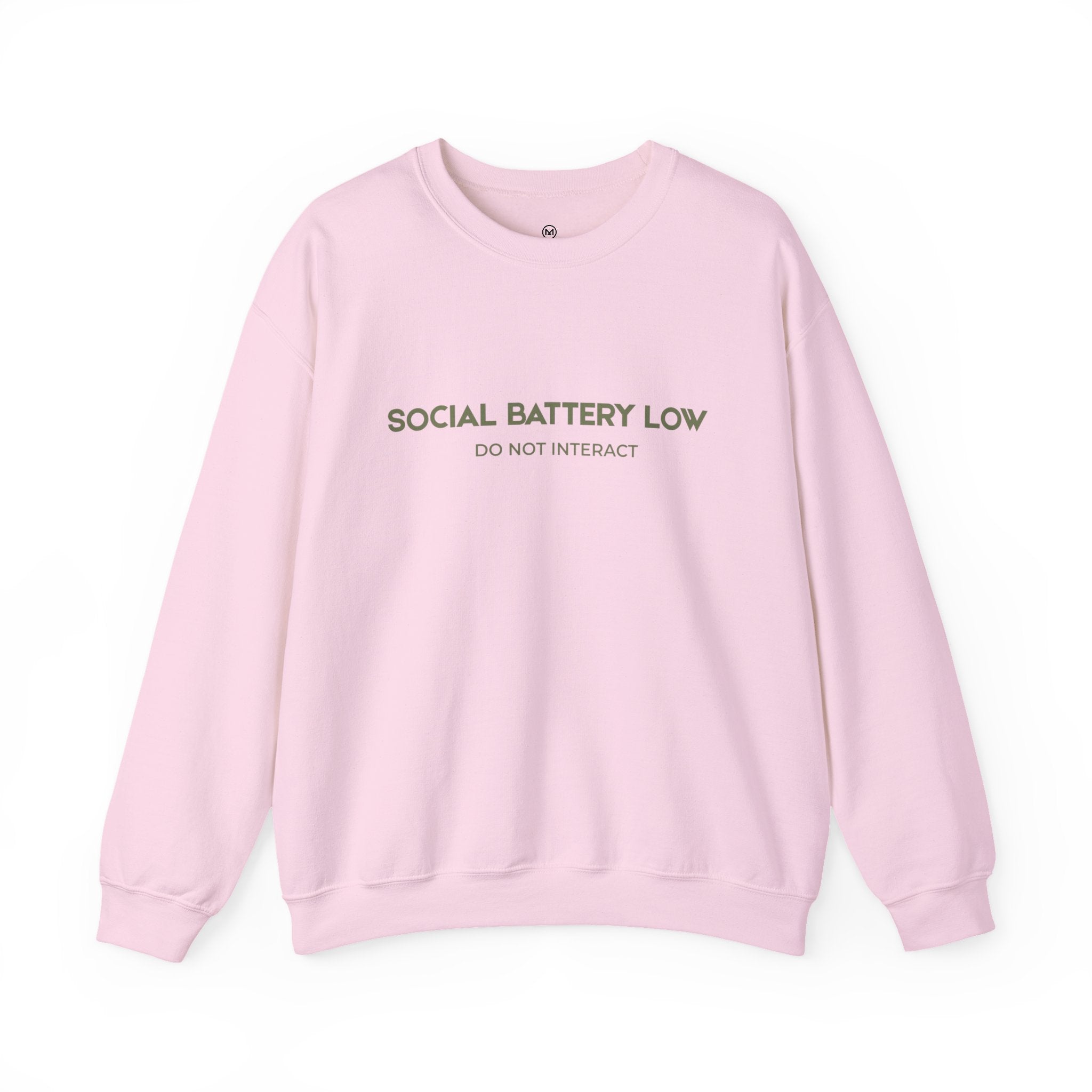 Crewneck Sweatshirt - "Social Battery Low"
