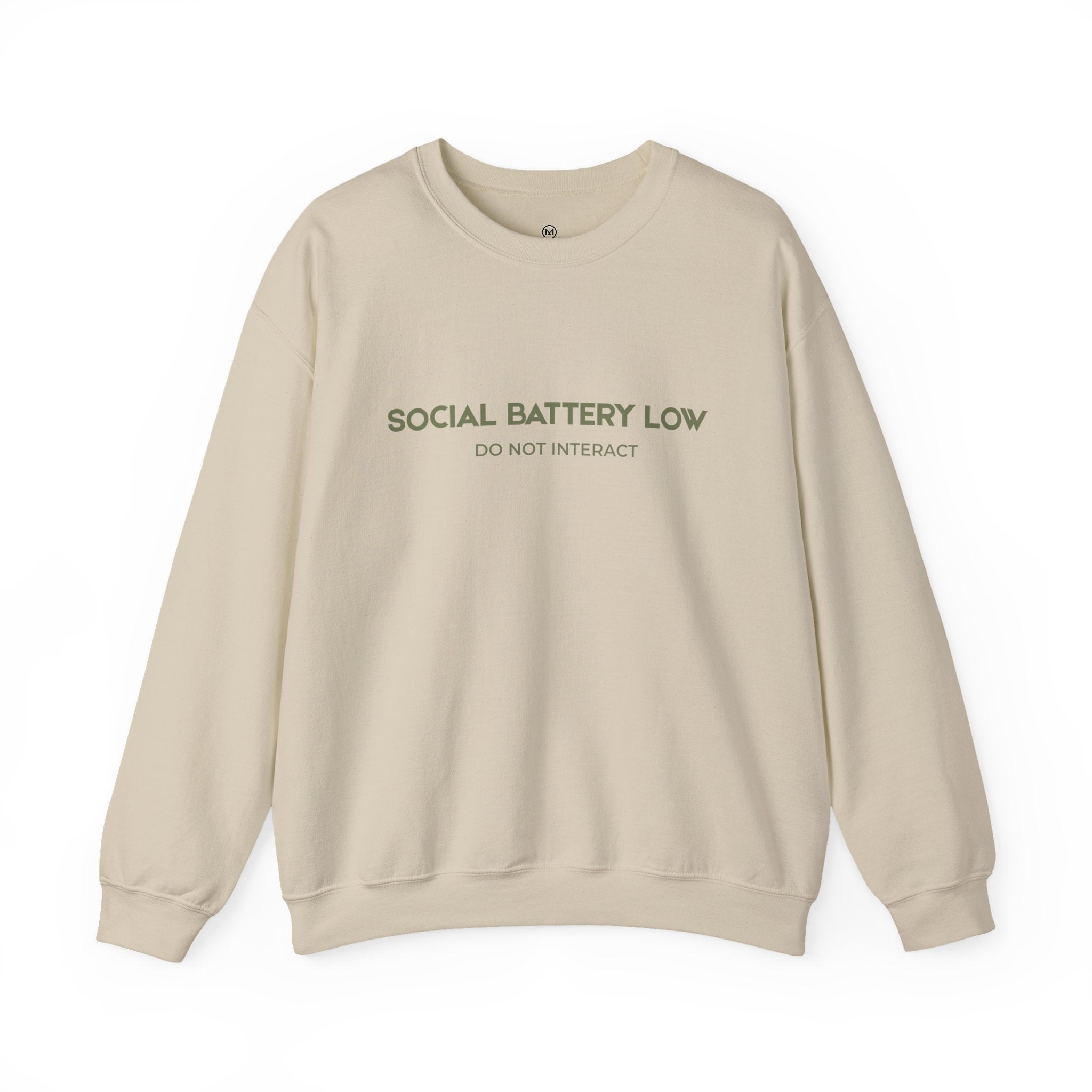 Crewneck Sweatshirt - "Social Battery Low"