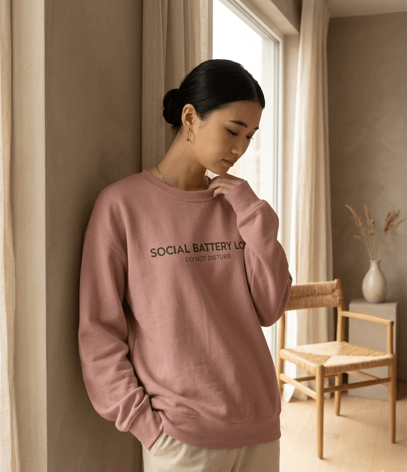 Crewneck Sweatshirt - "Social Battery Low"
